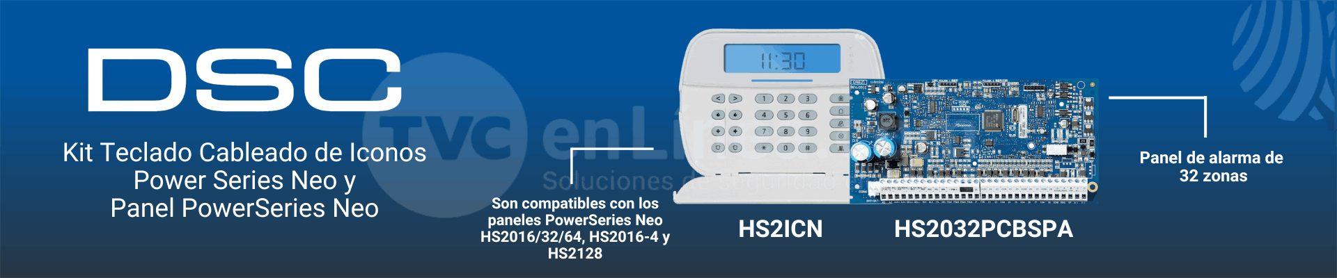 Información general de Kit de alarma Power Series Neo